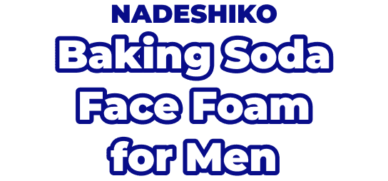 NADESHIKO Baking Soda Face Foam for Men