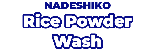 NADESHIKO Rice Powder Wash